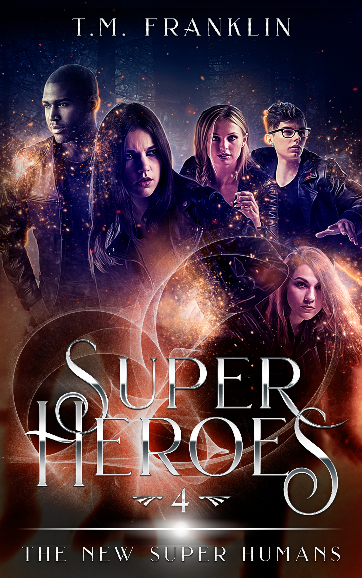 Vier junge Erwachsene posieren vor einem Wald und sind von glühender magischer Energie umgeben. Der Titel „Super Heroes“ erscheint in silberner Schrift.